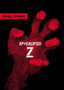 Apocalipsis Z: El principio del fin